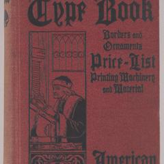 American line type book : borders and ornaments price list, printing machinery and material