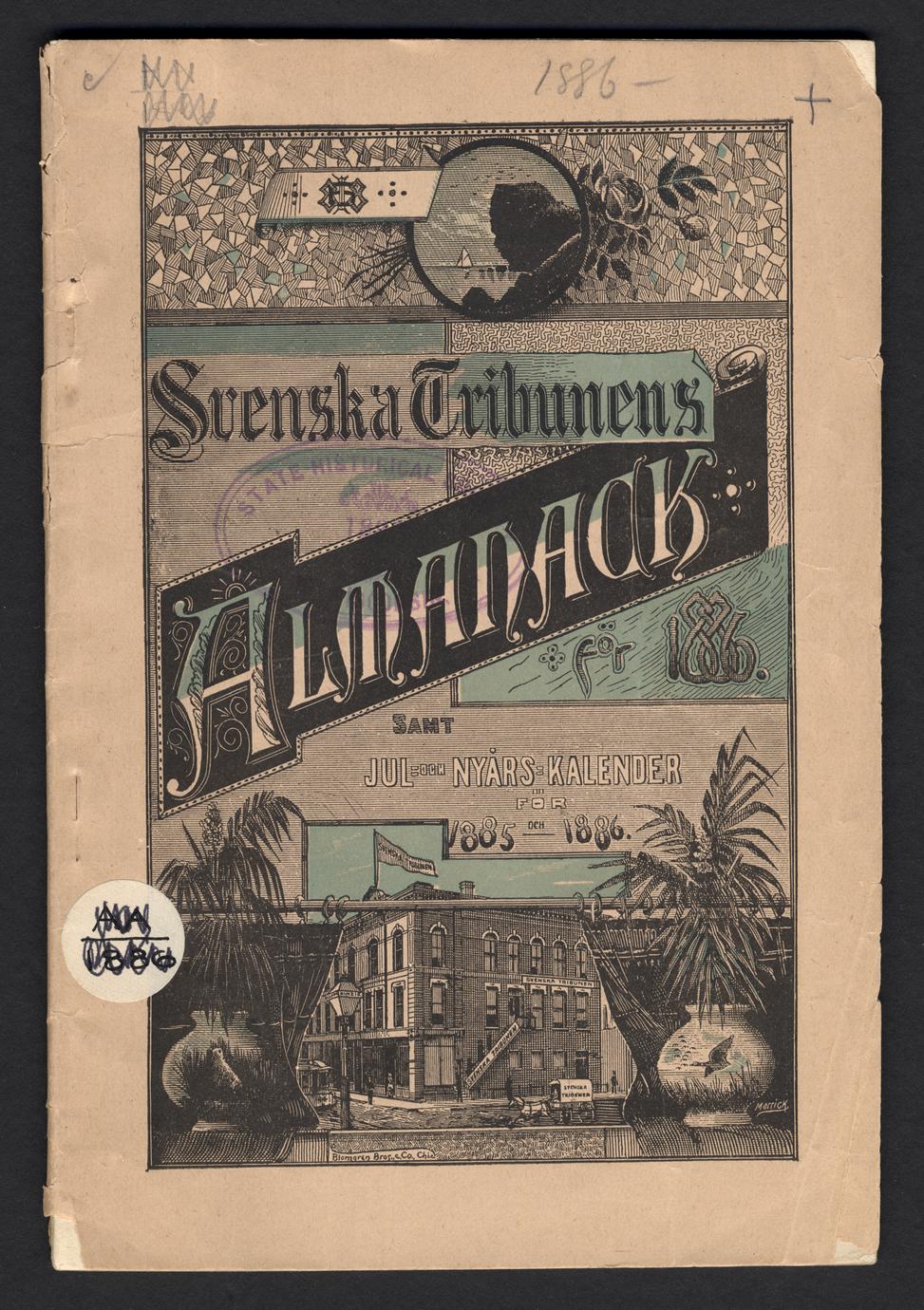 Svenska Tribunens Almanack samt jul-och nyårs-kalender för 1885-1886 (1 of 3)