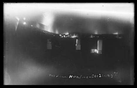 The Adams Hotel fire- Dec 21-1913