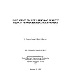 Using waste foundry sands as reactive media in permeable reactive barriers