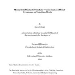 Mechanistic Studies for Catalytic Transformation of Small Oxygenates on Transition Metals