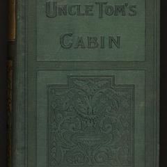 Uncle Tom's cabin : a tale of life among the lowly