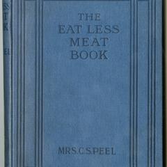 The eat-less-meat book, war ration cookery