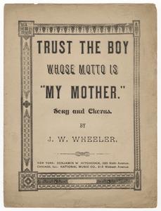 Trust the boy whose motto is "my mother"