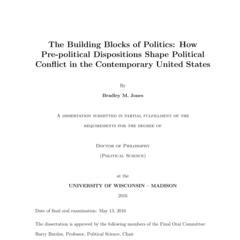 The Building Blocks of Politics: How Pre-political Dispositions Shape Political Conflict in the Contemporary United States