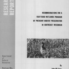 Recommendations for a scattered wetlands program of pheasant habitat preservation in southeast Wisconsin
