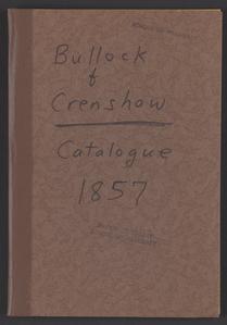 Catalogue of drugs, pharmaceutical preparations, utensils, apparatus, surgical instruments, etc., offered to physicians by Bullock & Crenshaw