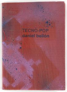 Tecno-pop  : 20 (y uno) poemas de amor a la ciencia y la tecnología