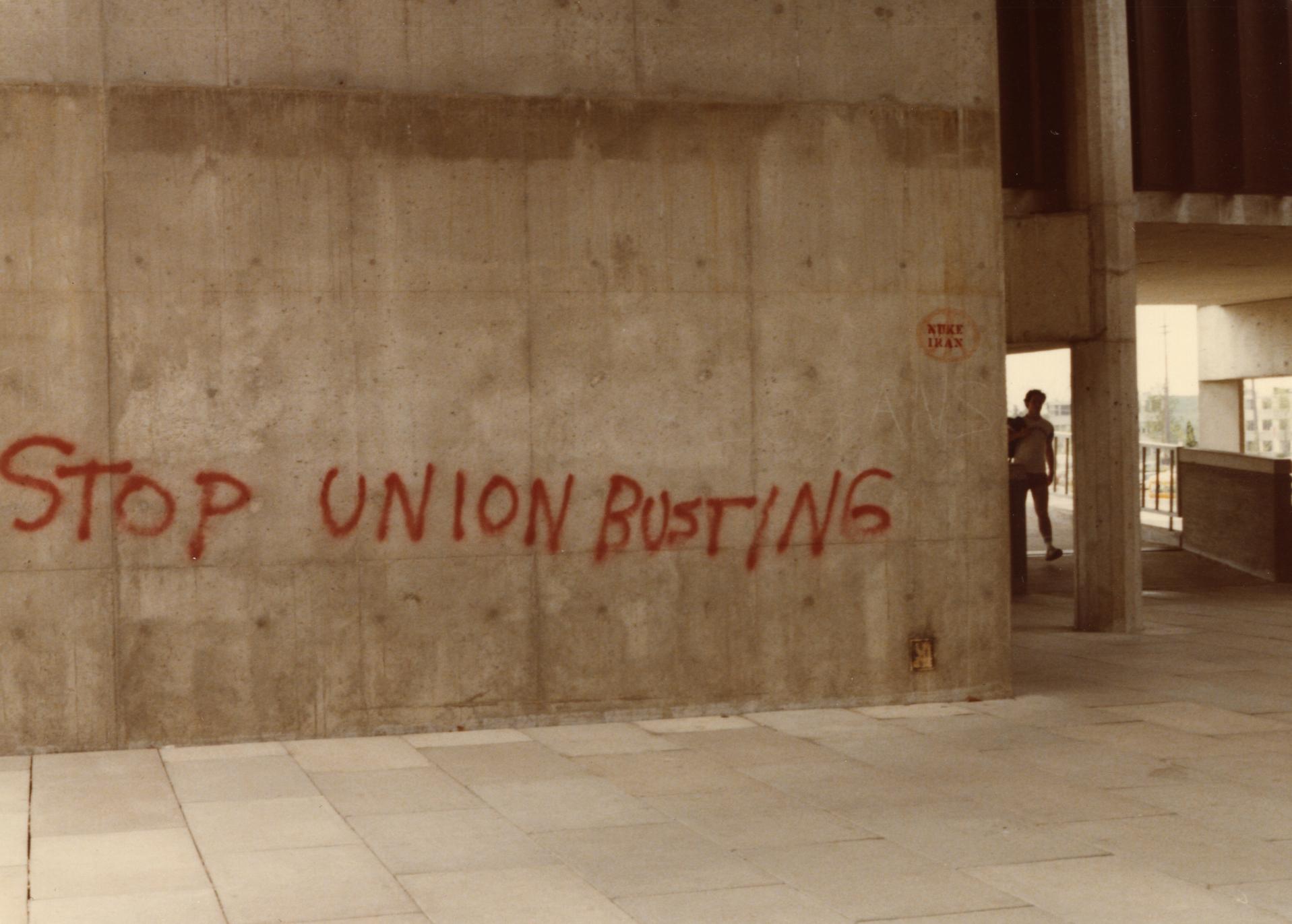 "Stop union busting" graffiti on Mosse Humanities building