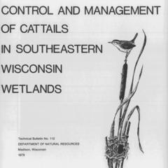 Control and management of cattails in southeastern Wisconsin wetlands