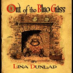 Out of the blue grass : a book of recipes