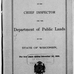 Report of the Chief Inspector for the Department of Public Lands of the state of Wisconsin, for four years ending December 30th