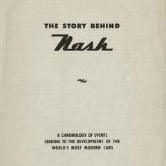 The story behind Nash : a chronology of events leading to the development of the world's most modern cars
