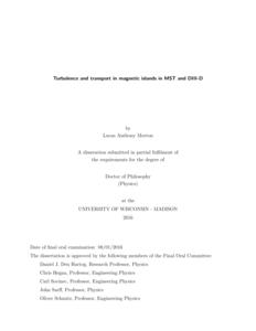 Turbulence and transport in magnetic islands in MST and DIII-D