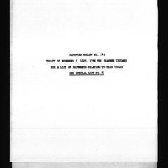 Ratified treaty no. 143, Treaty of November 7, 1825, with the Shawnee Indians. For a list of documents relating to this treaty see special list no. 6