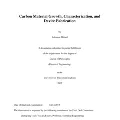 Carbon Material Growth, Characterization, and Device Fabrication