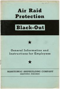 Air raid protection black-out : general information and instructions for employees