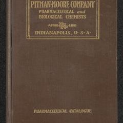 Descriptive catalogue (with current prices) of standard pharmaceutical products of the laboratories of Pitman-Moore Company, pharmaceutical and biological chemists, Indianapolis, U.S.A.