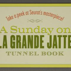 A Sunday on la Grande Jatte tunnel book : take a peek at Seurat's masterpiece