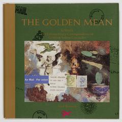 The golden mean : in which the extraordinary correspondence of Griffin & Sabine concludes
