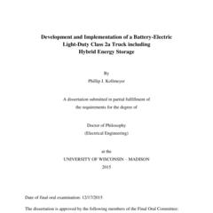 Development and Implementation of a Battery-Electric Light-Duty Class 2a Truck including Hybrid Energy Storage