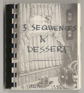 3 sequences & dessert