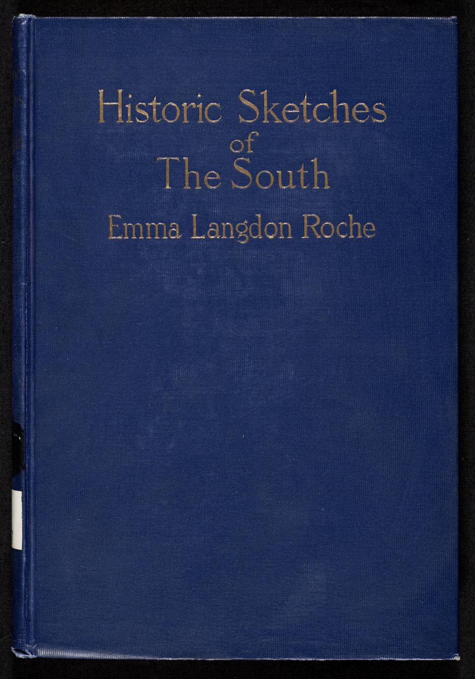 Historic sketches of the South (1 of 2)