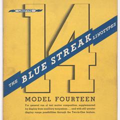 The Blue Streak Linotypes : model fourteen