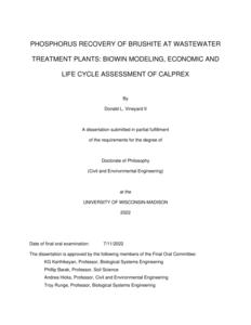 PHOSPHORUS RECOVERY OF BRUSHITE AT WASTEWATER TREATMENT PLANTS: BIOWIN MODELING, ECONOMIC AND LIFE CYCLE ASSESSMENT OF CALPREX
