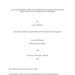 Latinx College Students in STEM: An Ethnographic Study that Explores Institutional and Student Related Factors of Academic Success and Struggle
