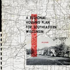 A regional housing plan for southeastern Wisconsin