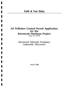 Air pollution control permit application for the Kennecott Flambeau Project