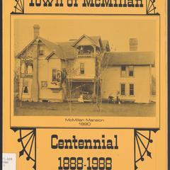 Town of McMillan centennial  : 1888-1988