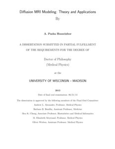 Diffusion MRI Modeling: Theory and Applications