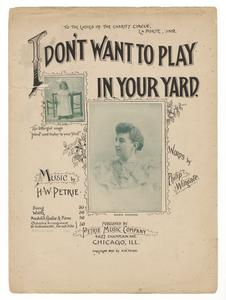 I don't want to play in your yard