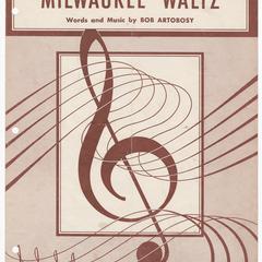 Milwaukee waltz