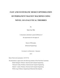FAST AND SYSTEMATIC DESIGN OPTIMIZATION OF PERMANENT MAGNET MACHINES USING NOVEL 3-D ANALYTICAL THEORIES