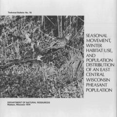Seasonal movement, winter habitat use, and population distribution of an east central Wisconsin pheasant population