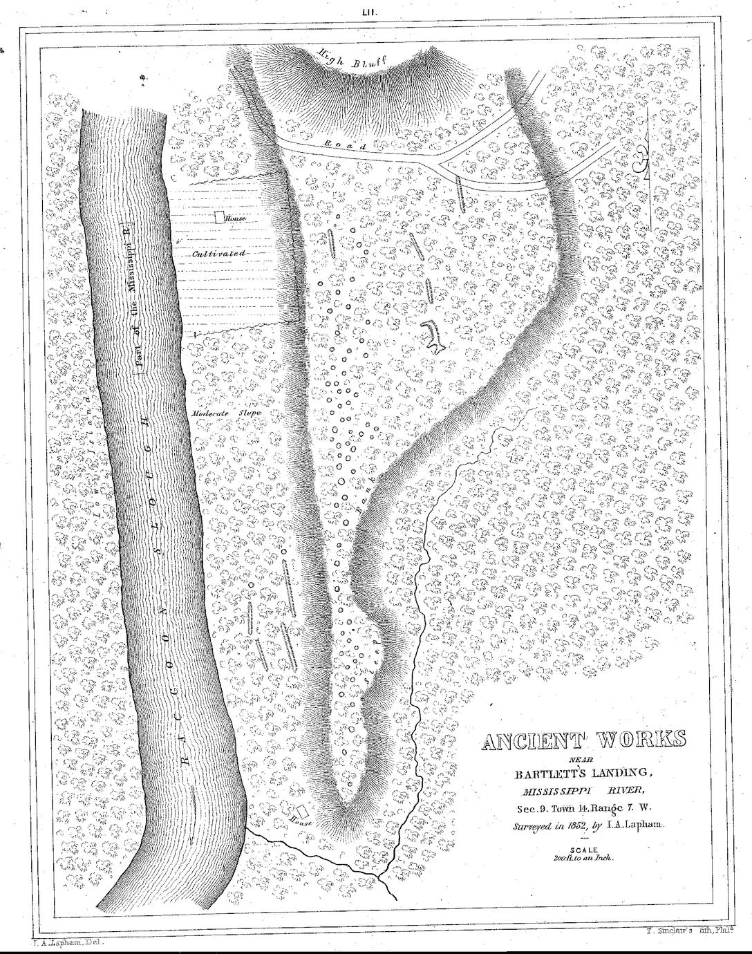 LII. Ancient Works Near Bartlett&rsquo;s Landing, Mississippi River, Sec. 9. Town 14. Range 7. W. Surveyed in 1852, by I. A. Lapham. Scale 200 ft. to an Inch.