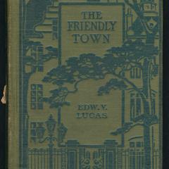 The friendly town : a little book for the urbane