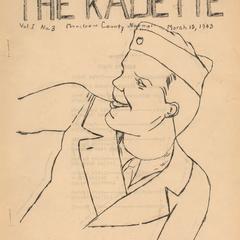 The Kadette. Vol. 1, No. 3. March 15, 1943