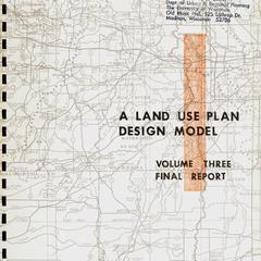 A land use plan design model. Volume three : Final report