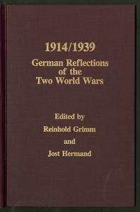 1914/1939 : German reflections of the two World Wars