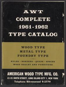 AWT complete 1961-1962 type catalog  : wood type, metal type, foundry type