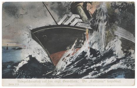 Kriegschauplatz auf den engl. Gewässern : Die 'Lusitania' torpediert