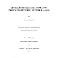 ULTRASOUND STRAIN AND ATTENUATION IMAGING FOR DETECTION OF UTERINE MASSES