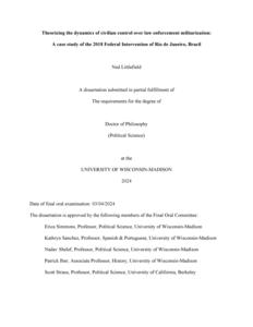 Theorizing the dynamics of civilian control over law enforcement militarization: A case study of the 2018 Federal Intervention of Rio de Janeiro, Brazil