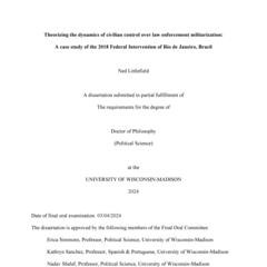 Theorizing the dynamics of civilian control over law enforcement militarization: A case study of the 2018 Federal Intervention of Rio de Janeiro, Brazil