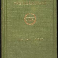 Preservation of the Hermitage, 1889-1915 : annals, history, and stories