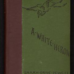 A white heron and other stories